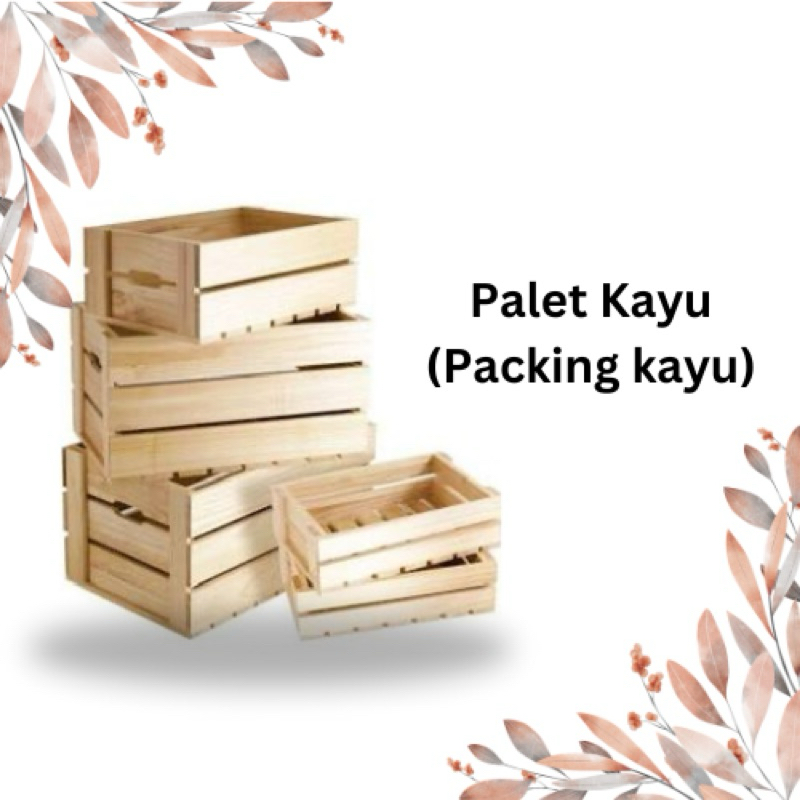 

Palet kayu (packing kayu)