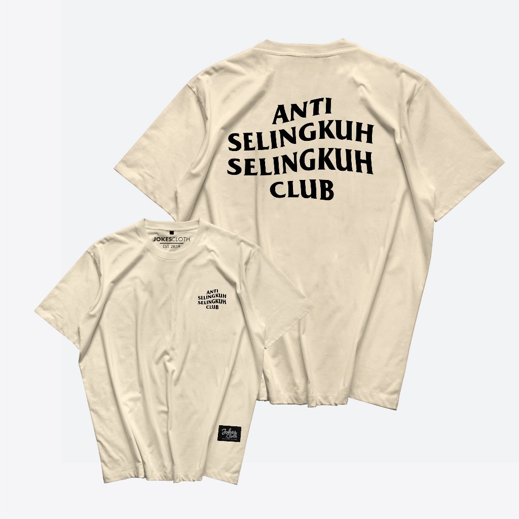 Kaos custom ANTI SELINGKUH SELINGKUH CLUB