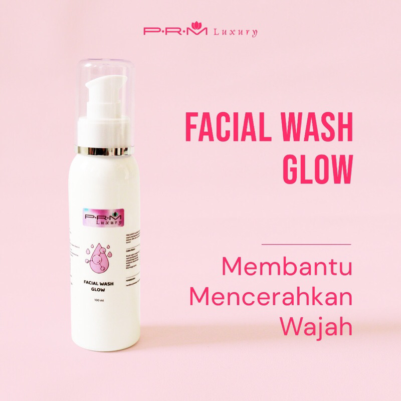 FACIAL WASH GLOW ORIGINAL BPOM - PRM LUXURY ECER/Sabun Wajah Glow/mencerahkan/menghaluskan/membersih