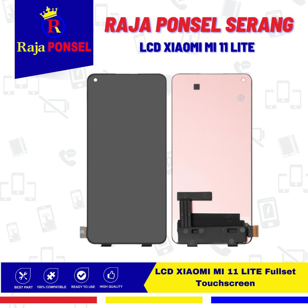 LCD XIAOMI MI 11 LITE Fullset Touchscreen - RAJA PONSEL SERANG