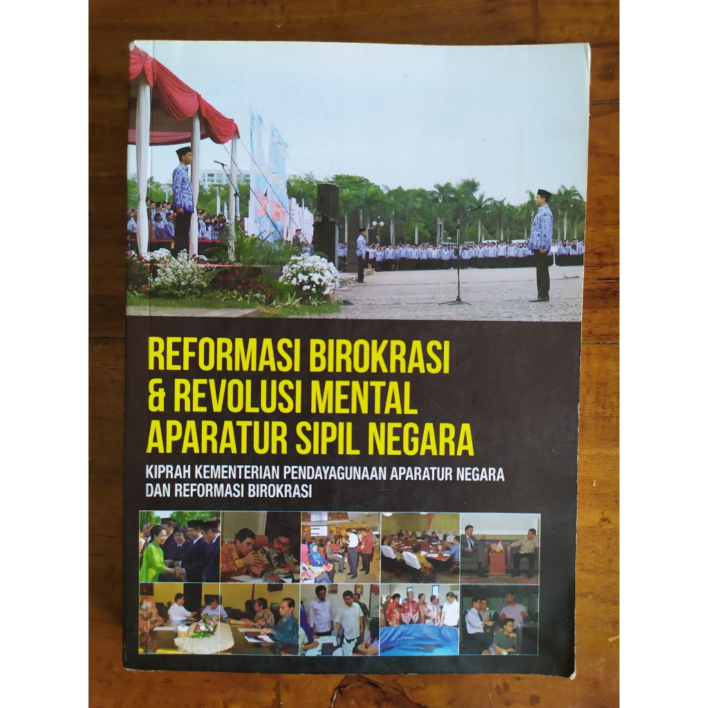 Reformasi Birokrasi dan Revolusi Mental Aparatur Sipil Negara