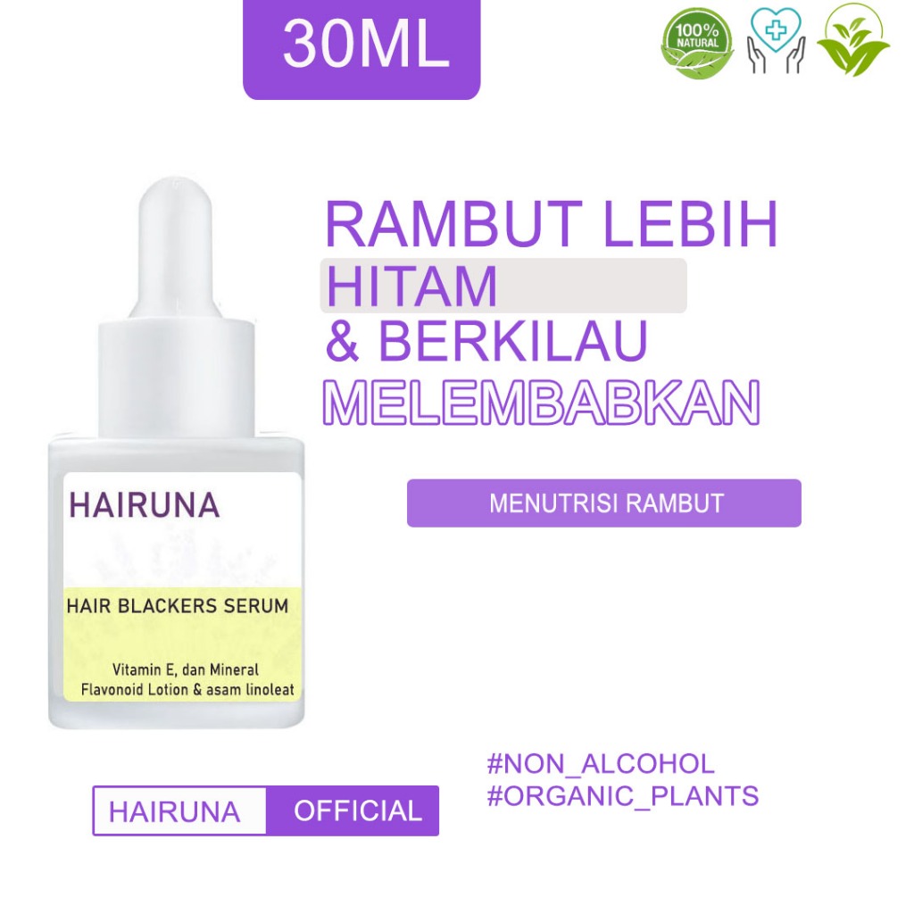 Penghitam Rambut Hair Serum Penghilang Uban Sampo Uban Permanen Halal Penghilang Uban Hairuna
