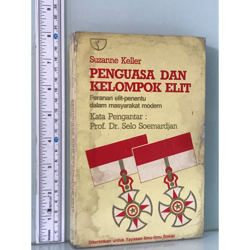 PENGUASA DAN KELOMPOK ELIT Suzanne Keller