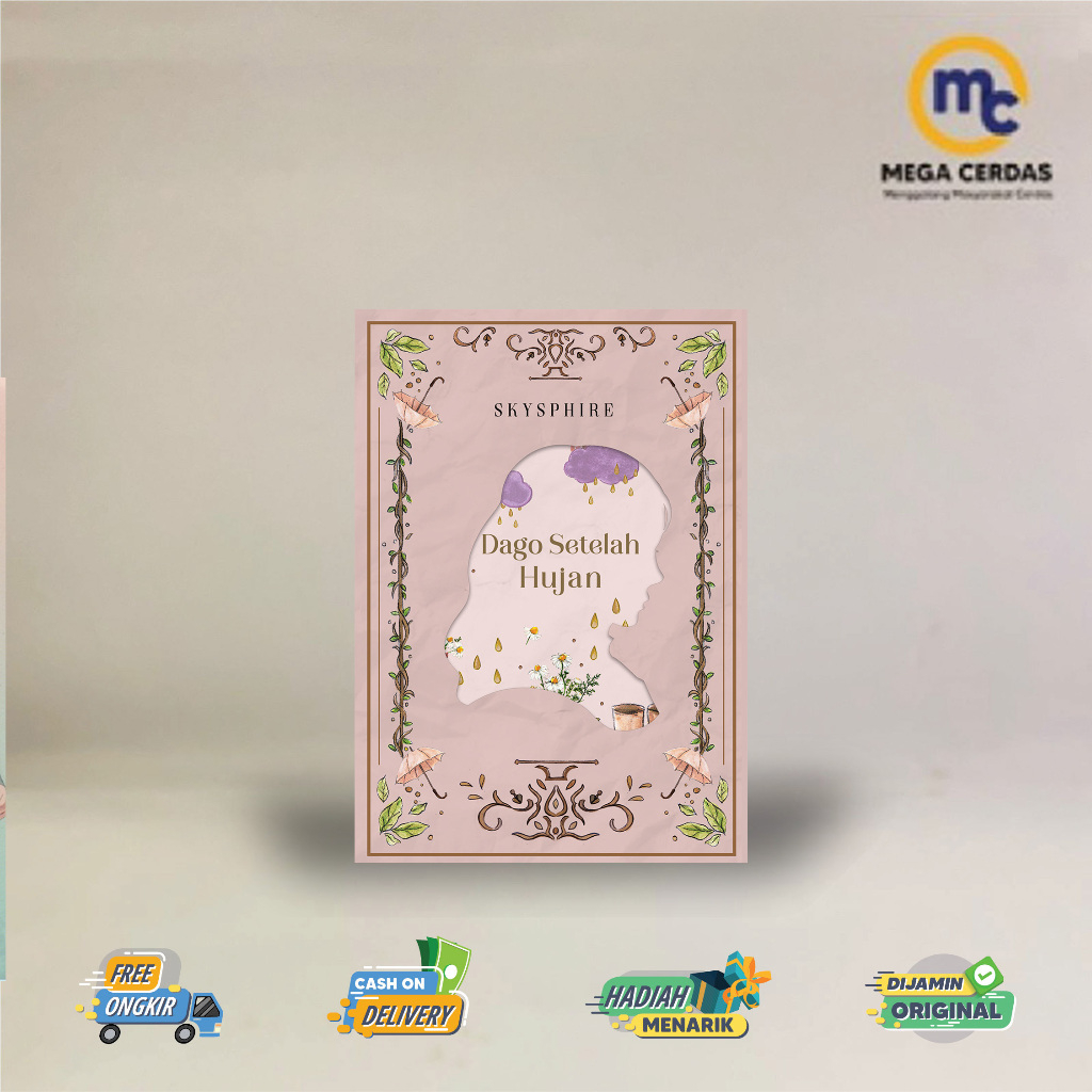 NOVEL DAGO SETELAH HUJAN - SKYSHPIRE - AKAD