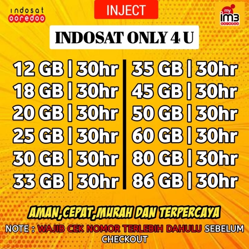 PROMO INTERNET INDOSAT - [CEK NOMOR] ONLY 4 YOU 12GB 18GB 20GB 25GB 30GB 33GB 35GB 45GB 50GB 60GB 80GB 86GB KUOTA FULL 24 JAM MASA AKTIF 30/60/90 HARI