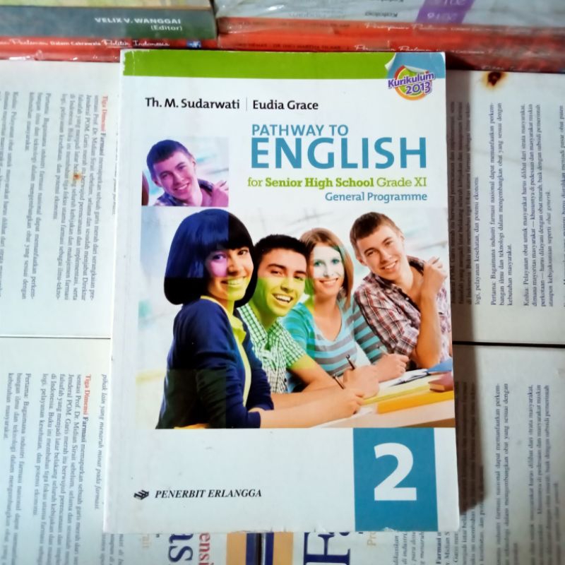 PATHWAY TO ENGLISH KELAS 11 SMA Sudarwati