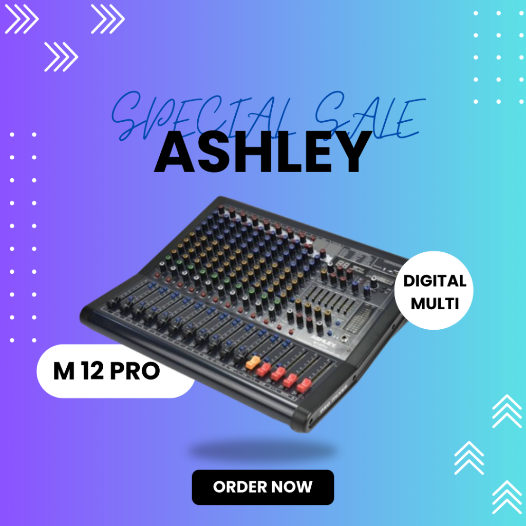 MIXER AUDIO ASHLEY M 12 PRO / M-12PRO / M12PRO 12 CHANNEL CONSOLE PROFFESIONAL GARANSI RESMI ASHLEY