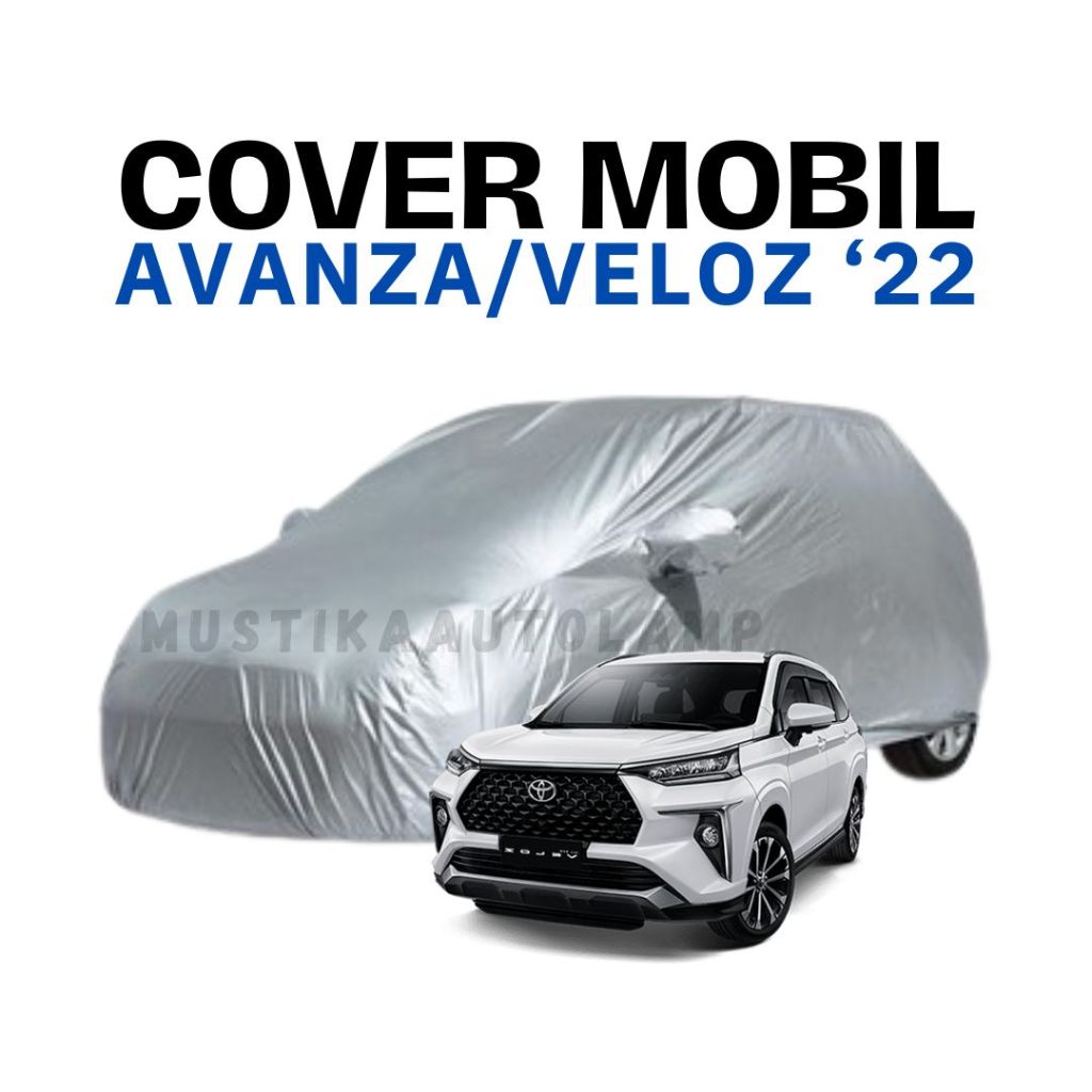 BODY COVER / SARUNG MOBIL AVANZA 2022/ VELOZ 2022 EXCELLENT