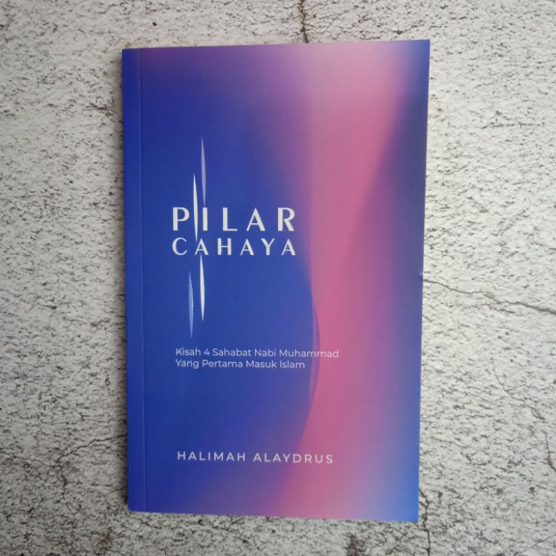 pilar cahaya / halimah alaydrus