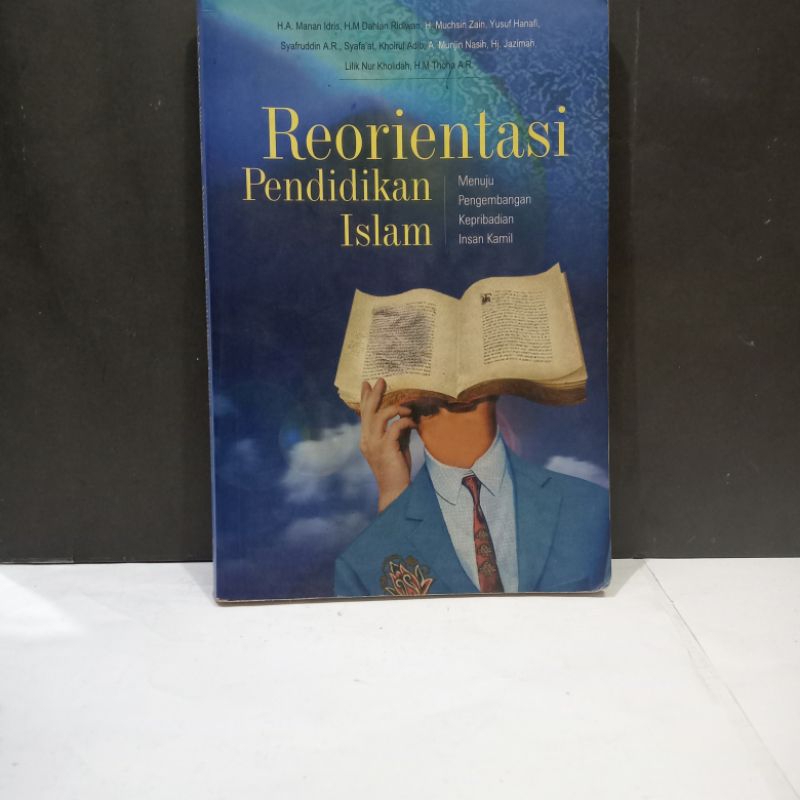 

Buku Reorientasi Pendidikan Islam - Lilik Nur Kholidah