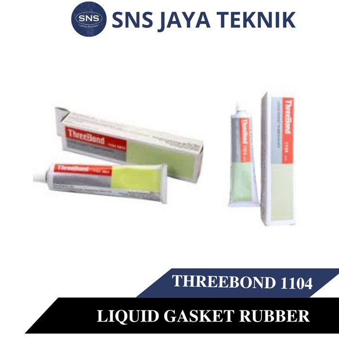 

THREEBOND LIQUID GASKET RUBBER | LEM PACKING GASKET CAIR | THREEBOND LIQUID GASKET 1104