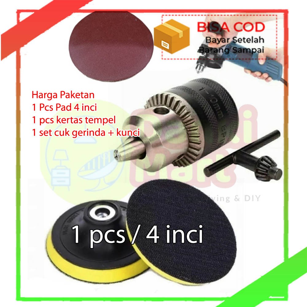 Tatakan Amplas Bulat Tempel 4 inch + Chuck Bor Gerinda Tangan Set
