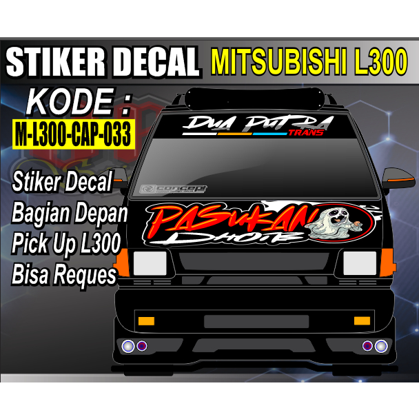 Stiker decal kabin depan stiker pick up l300 all pick up