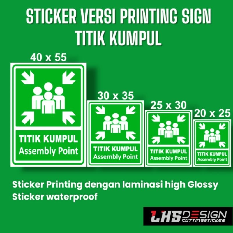 

Sticker Stiker Printing Titik Kumpul Assembly Point