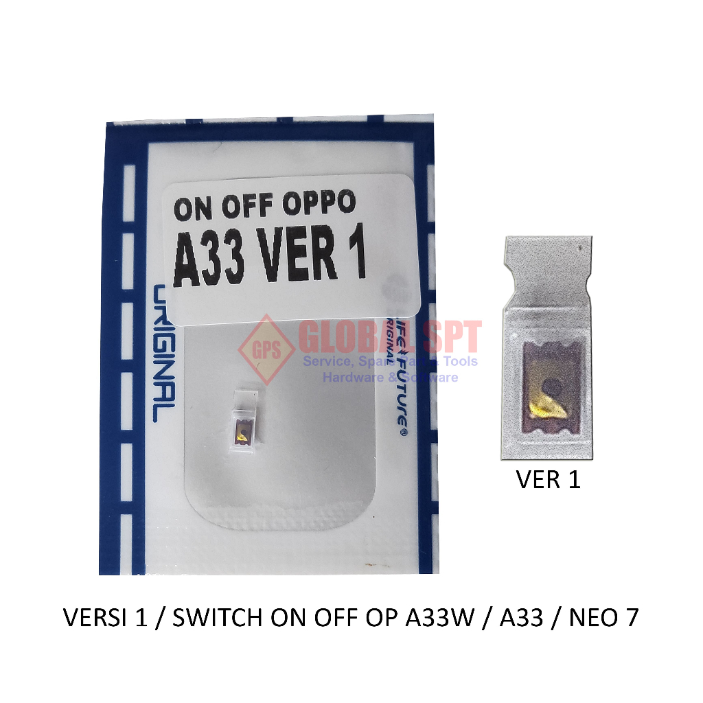 SWITCH ON OFF OPPO A33W / A33 / NEO 7