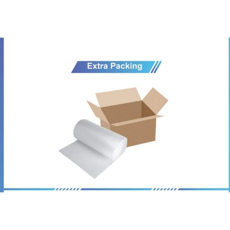 

Extra packing bubble wrap & Kardus