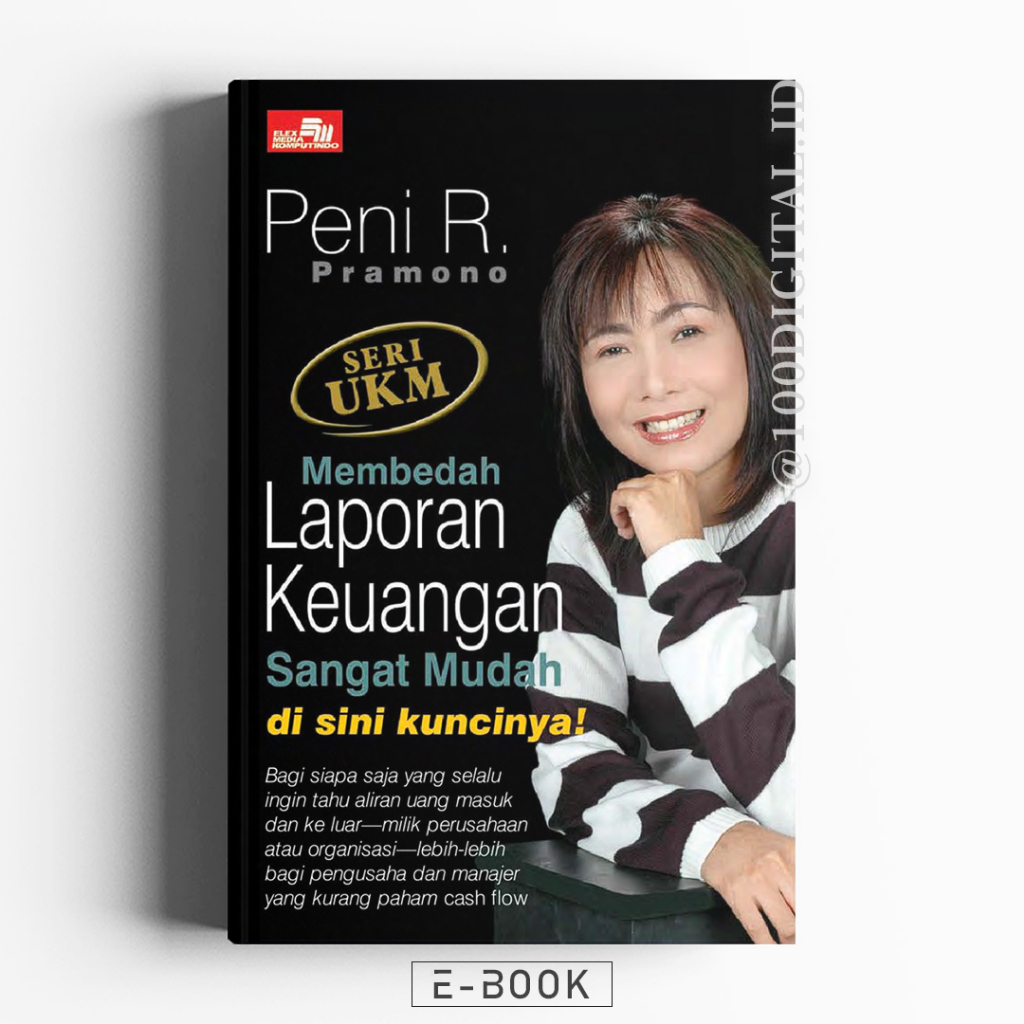

[Buku Keuangan] Membedah Laporan Keuangan. Sangat Mudah, di Sini Kuncinya
