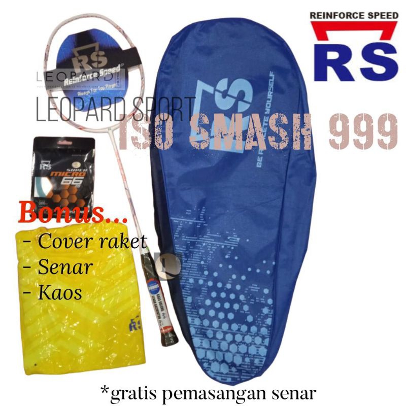 Raket Badminton RS ISO SMASH 999 / RAKET RS