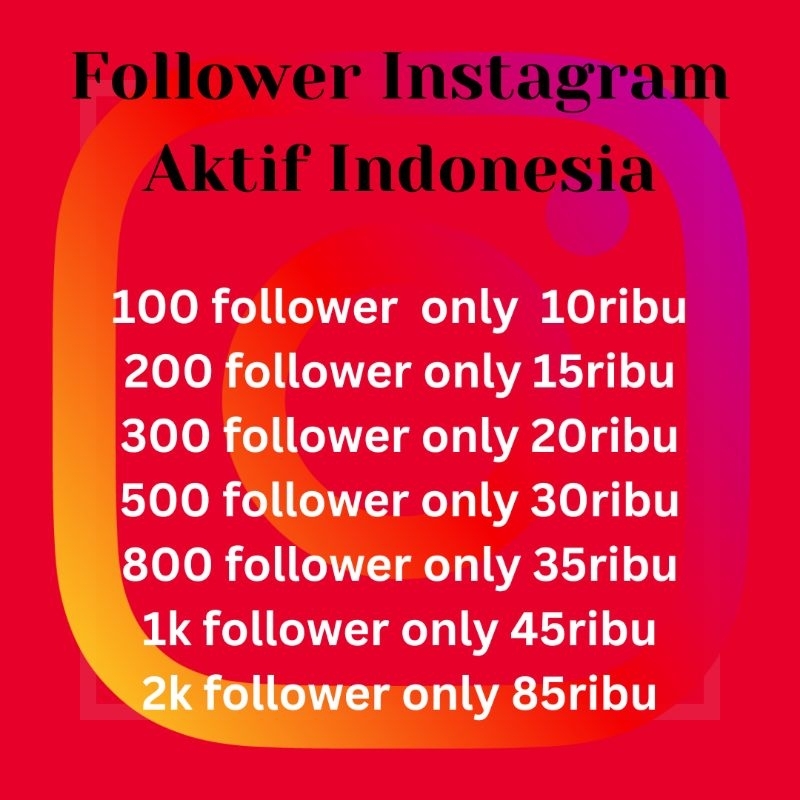 follower instagram AKTIF MURAH