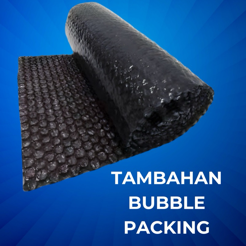 

Extra Tambah Bubble Packing