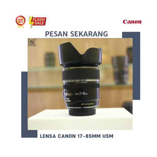 Lensa Wide Canon 17-85mm is usm