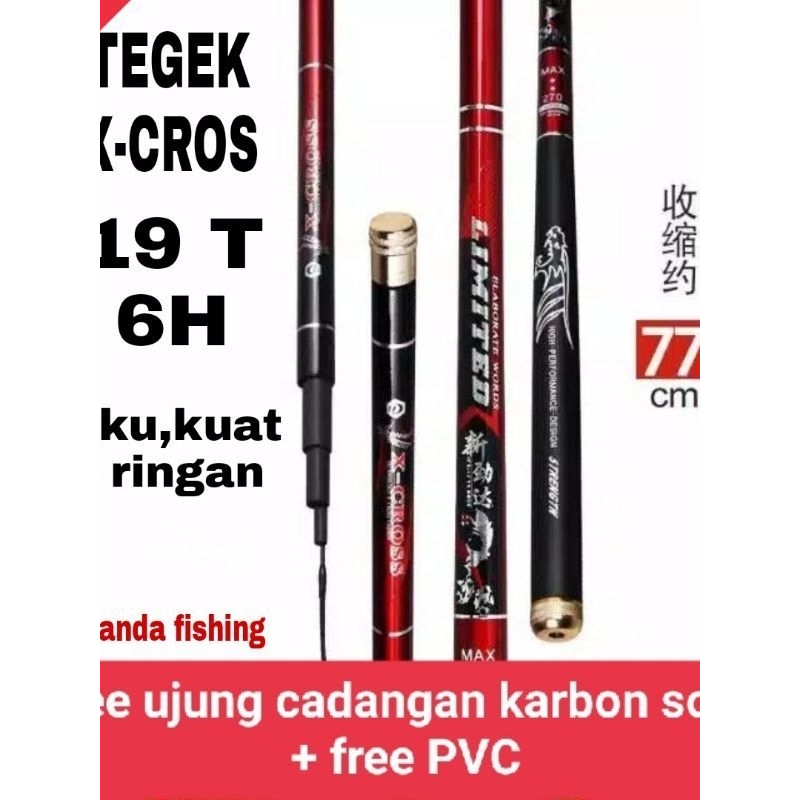 Joran Tegek kaku x cross limited & x cross super leader (bonus ujung solid+packing paralon) Tongkat 