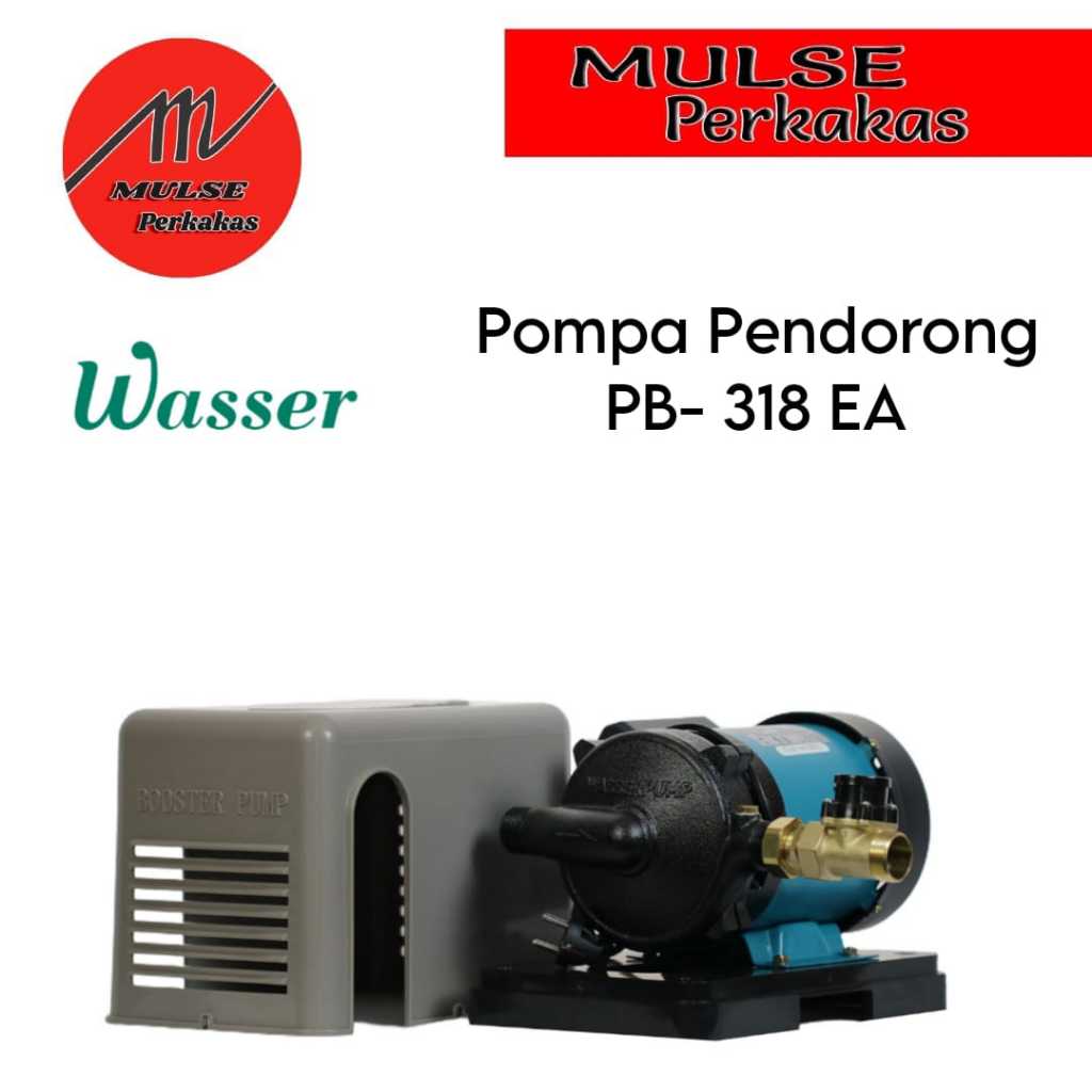 Pompa Air (Pompa Booster) PB 318 EA Wasser