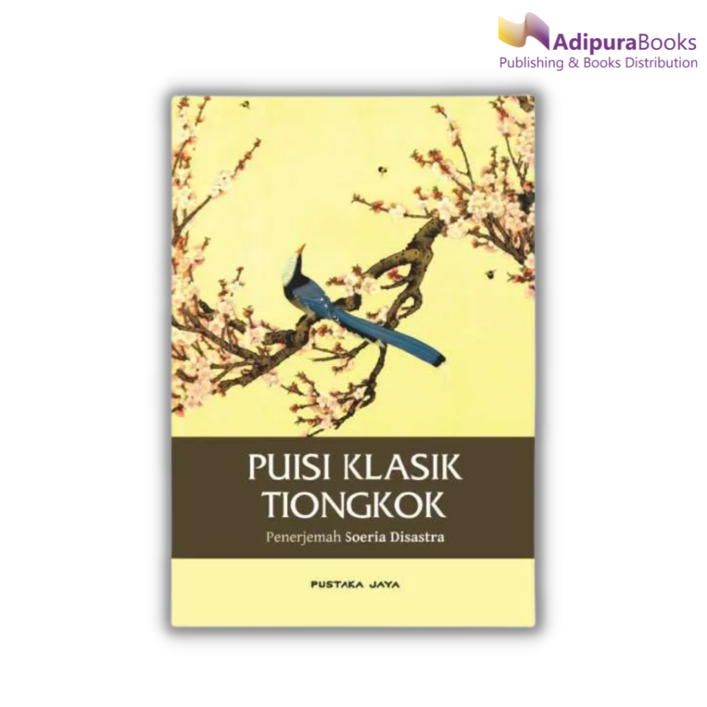 Buku Puisi Klasik Tiongkok - Soeria Disastra