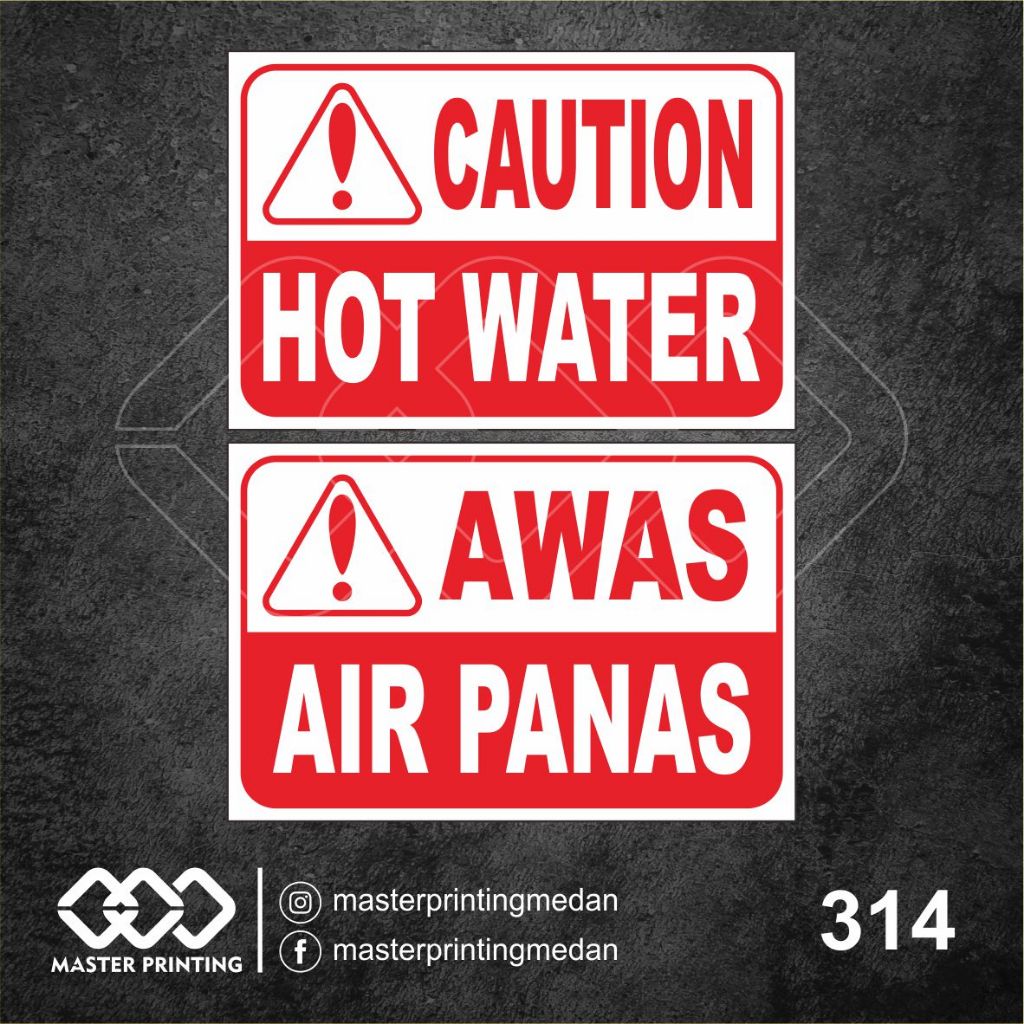 

314 - Stiker Caution Hot Water, Awas Air Panas, Sticker Vinyl, Tahan Air, Termurah, dan Bisa Custom