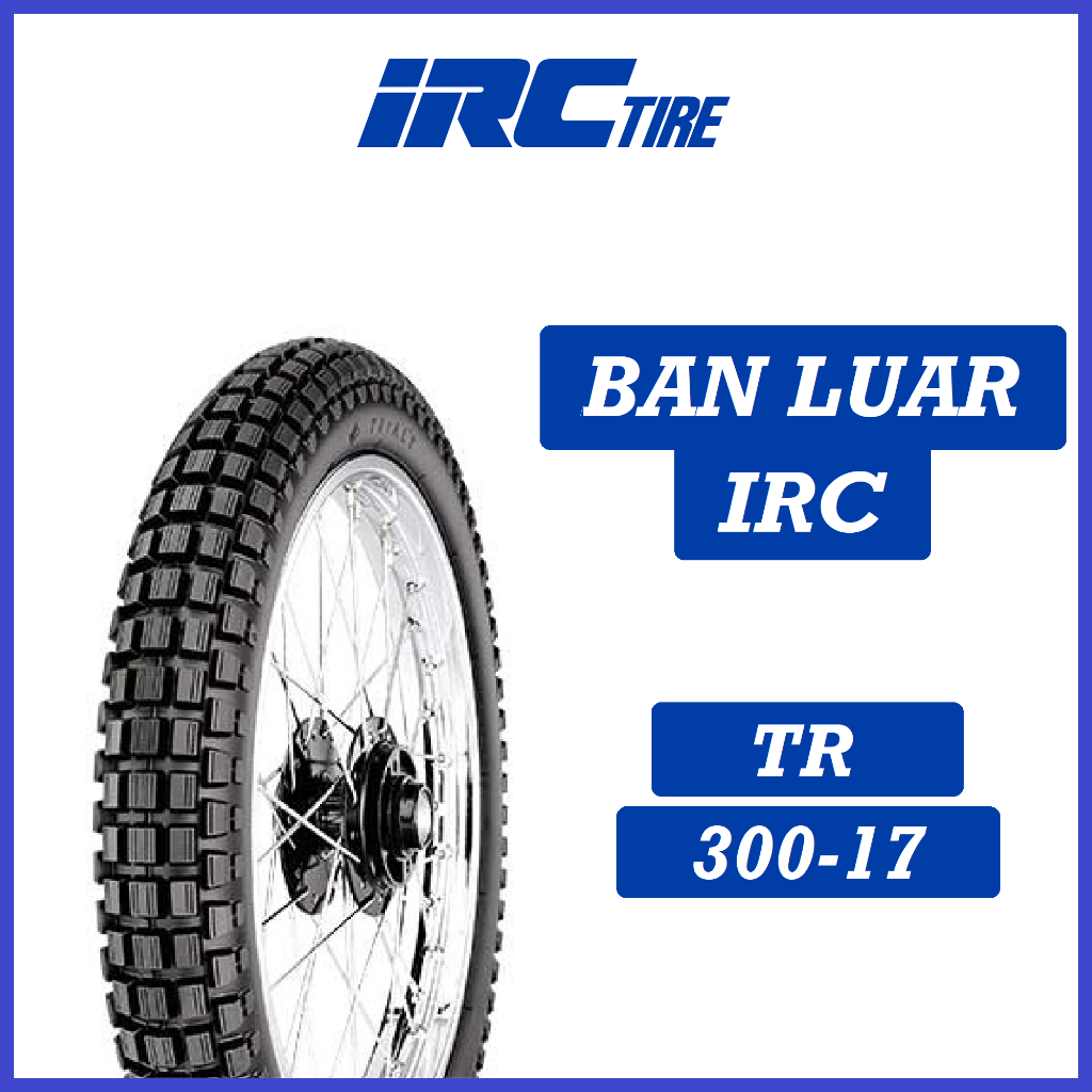 Ban Luar IRC 300-17 TR BAN IRC