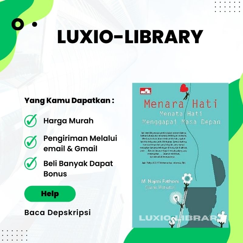 

Menara Hati Menata Hati Menggapai Masa Depan