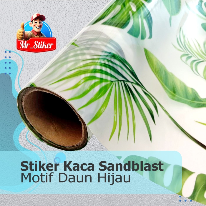 Stiker Kaca Film / Sandblast Kaca Motif Daun Hijau Besar 3D TAHAN AIR L90