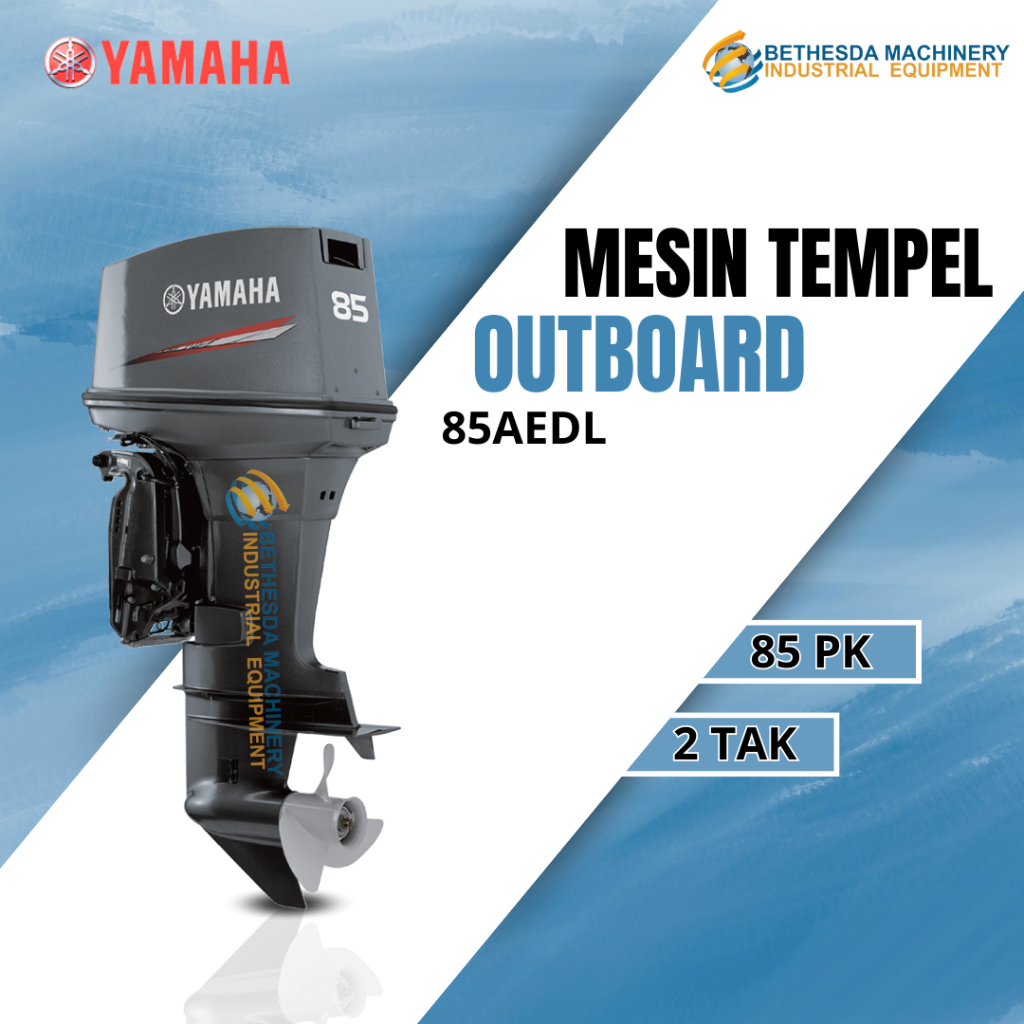 Yamaha Mesin Kapal 85 hp / Outboard 2 TAK Mesin Tempel 85 pk