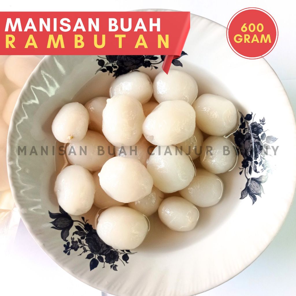 MANISAN BUAH RAMBUTAN 600 GRAM ASINAN BUAH OLAHAN BUAH SEGAR ASINAN PEDAS MANISAN BUAH CIANJUR