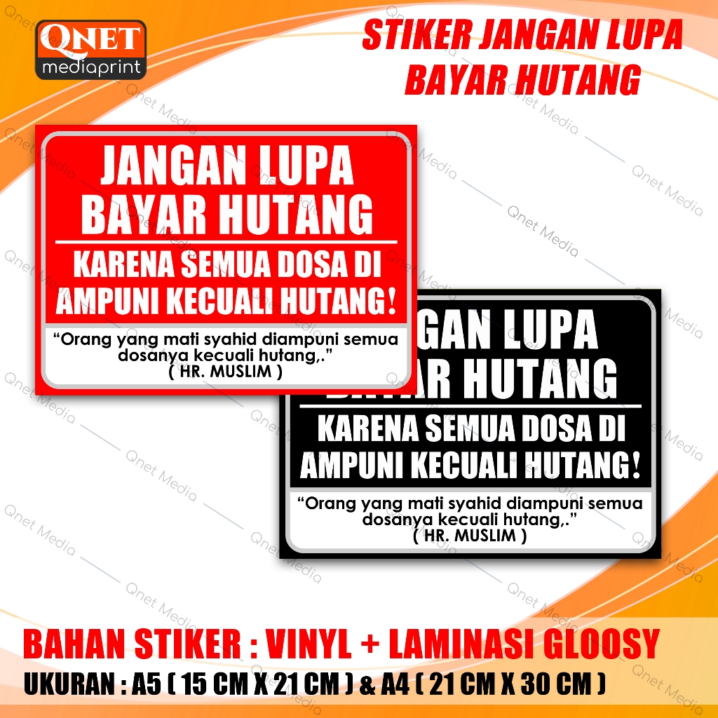 

STIKER JANGAN LUPA BAYAR HUTANG + LAMINASI GLOSSY