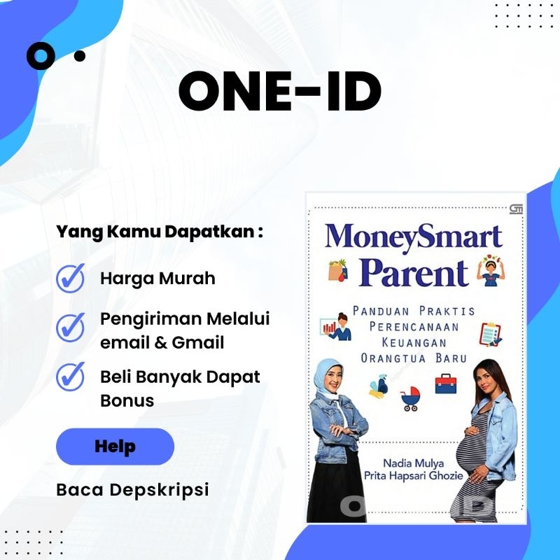 

MoneySmart Parent Panduan Praktis Perencanaan Keuangan Orangtua Baru