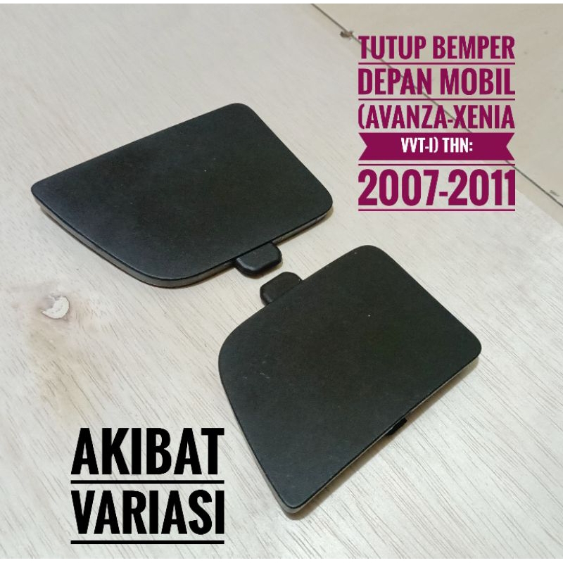 Tutup Bemper Depan Mobil Avanza Xenia VVT-i 2007 2011 Cover Bemper Depan Avanza Xenia VVT-i