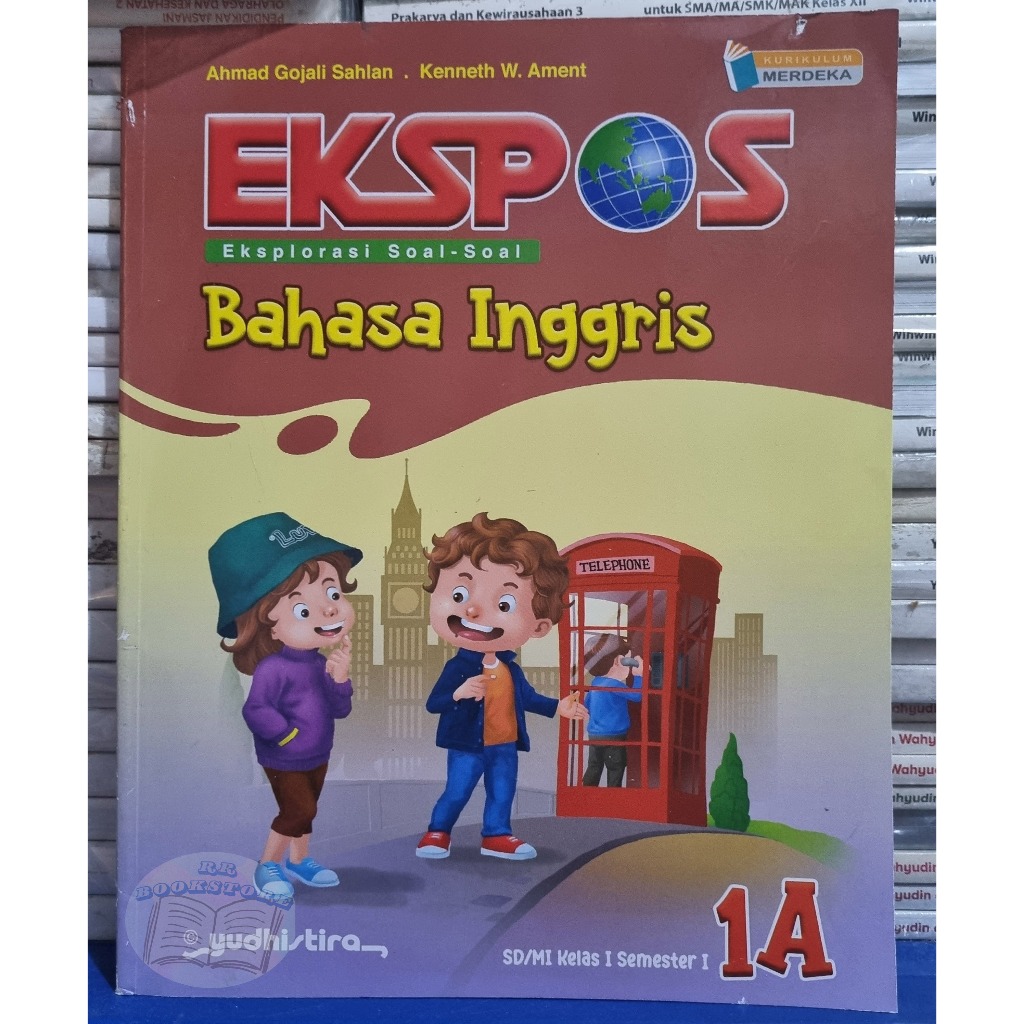 BUKU BEKAS EKSPOS BAHASA INGGRIS SD/ MI KELAS 1A YUDISTIRA AHMAD GOJALI SAHLAN MERDEKA