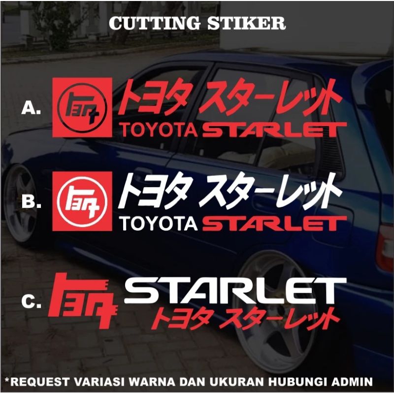 sticker cutting Toyota Starlet stiker Starlet stiker mobil