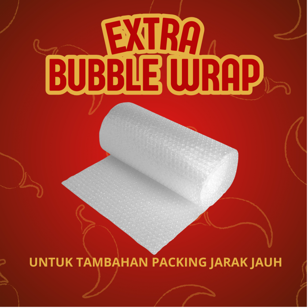 

Extra Bubble Wrap untuk tambahan packing