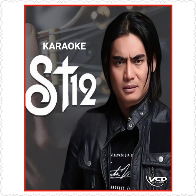 KASET VCD KARAOKE LAGU ST12 VOCAL BISA ON OF-LAGU ST 12-ST12 BAND-ALBUM LAGU ST 12-KASET ST12-KASET 