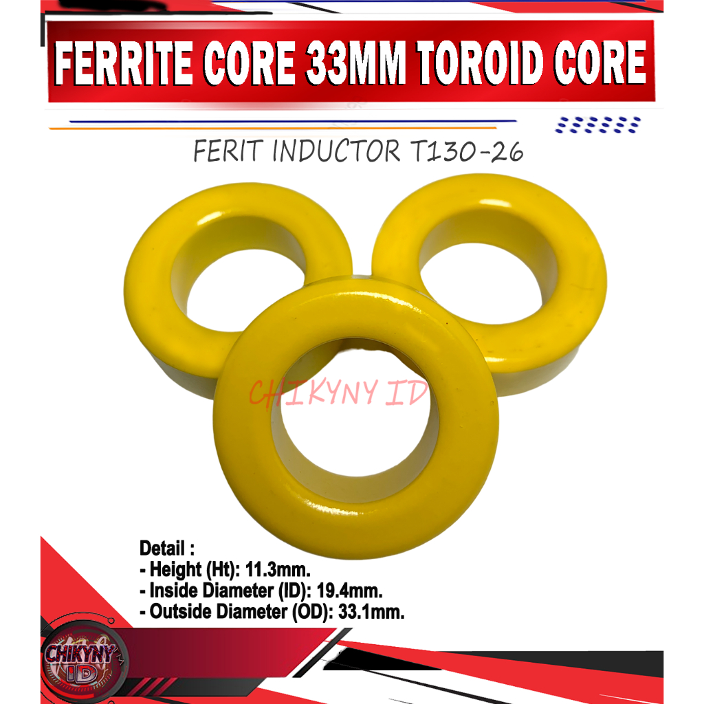 FERRITE CORE TOROID CORE 33MM FERIT INDUCTOR T130-26