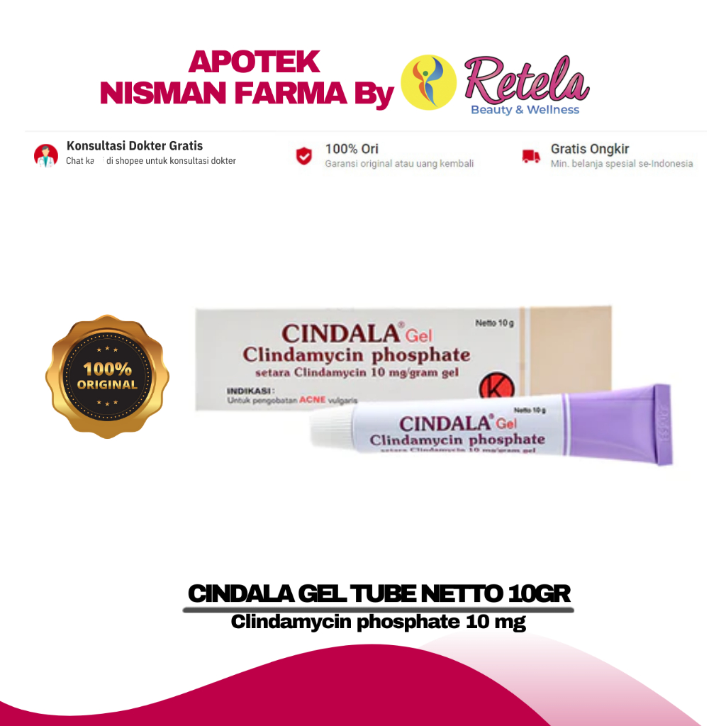 CINDALA GEL 10GR (  Clindamycin phosphate 10 mg ) / Jerawat / Acne