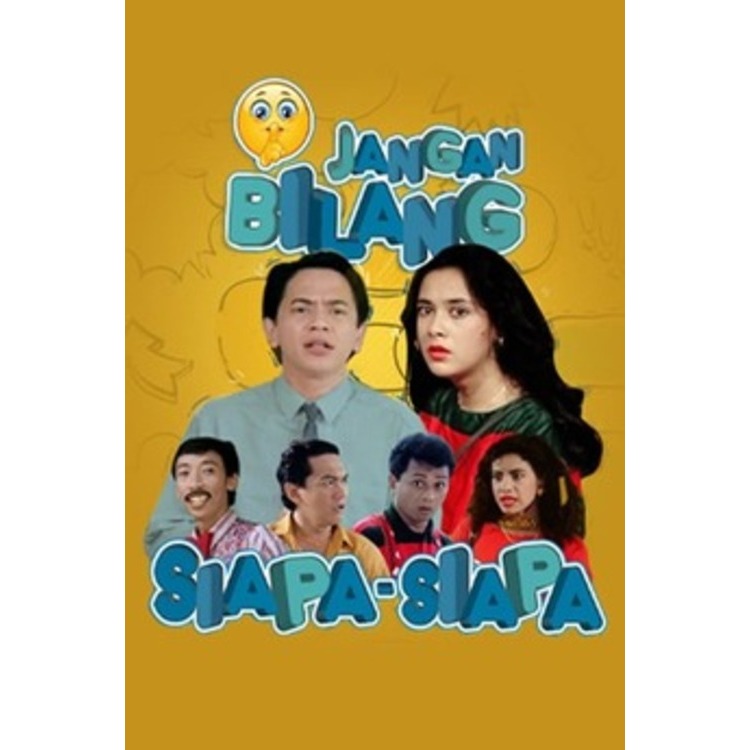 DVD JANGAN BILANG SIAPA-SIAPA (KADIR DOYOK) (1990)