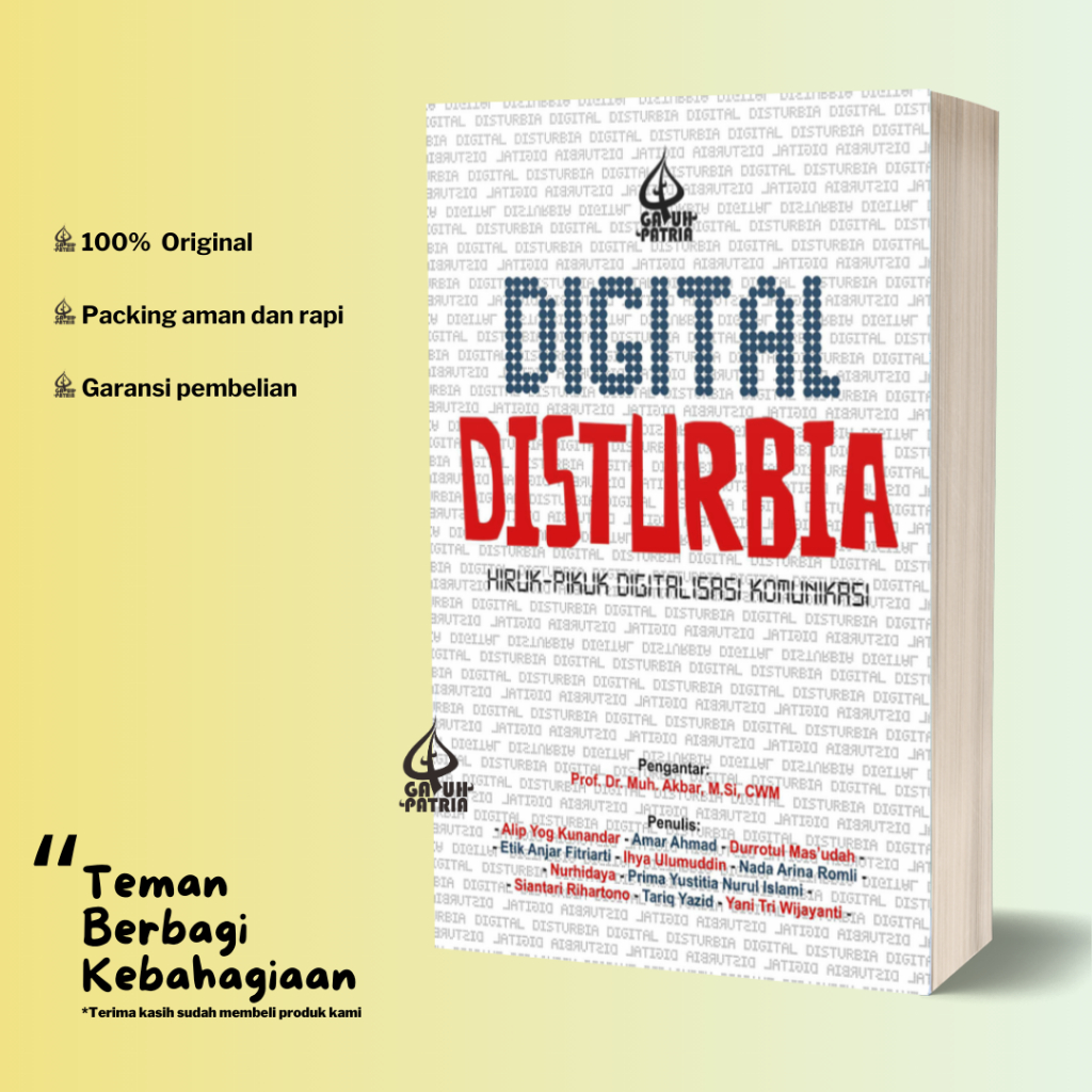 Buku Digital Disturbia: Hiruk-Pikuk Digitalisasi Komunikasi