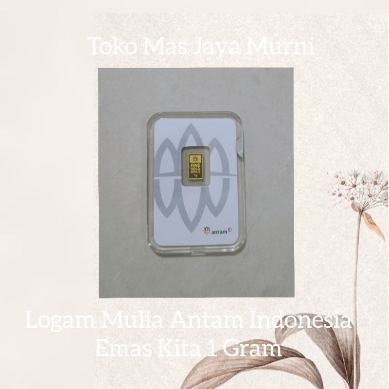 Logam Mulia Antam Indonesia EmasKita 1 Gram Kadar 999.9