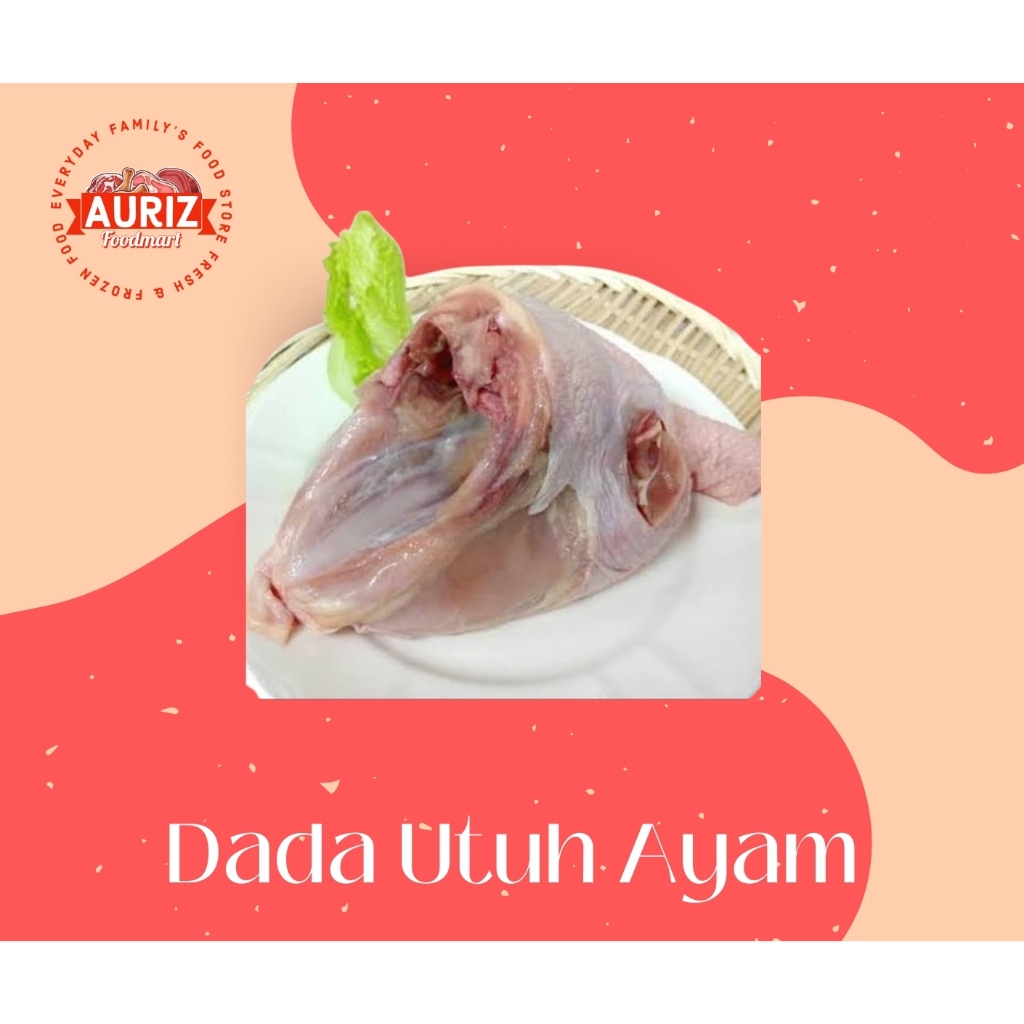 

MURAH AYAM SEGAR OMA : Dada Utuh Fresh Frozen