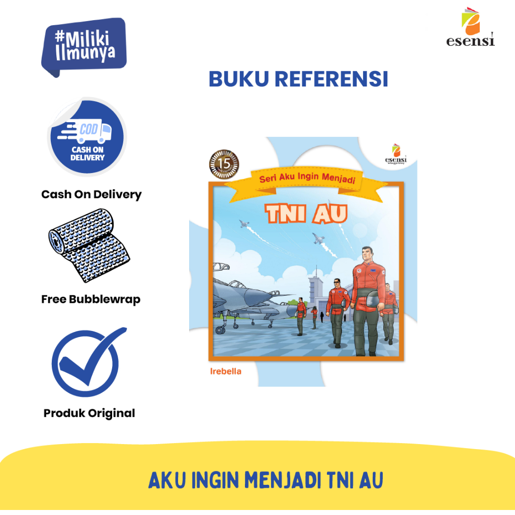 [Erlangga] Buku Referensi Anak: Aku Ingin Menjadi TNI AU