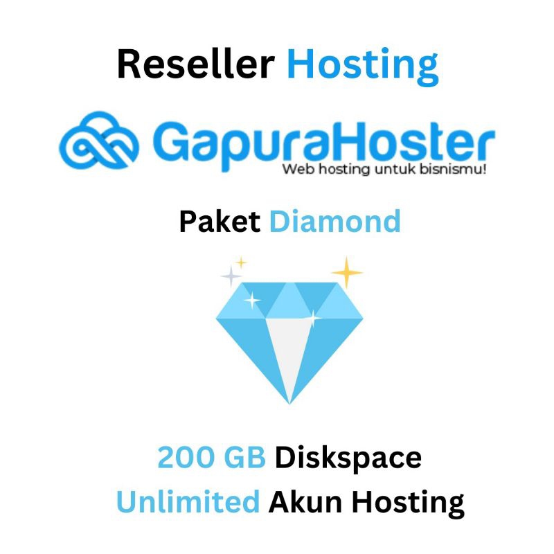 Reseller Hosting Paket Diamond - Gapurahoster