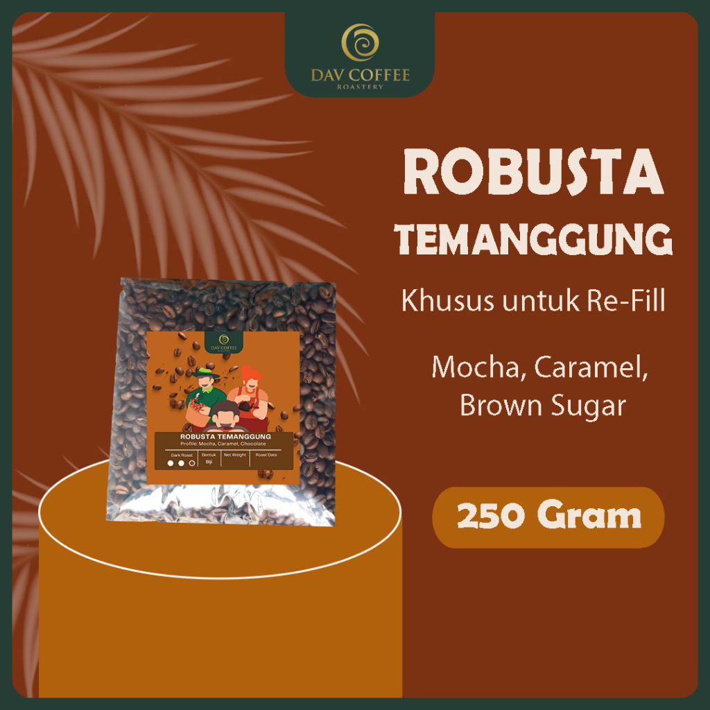 

Dav Coffee Roastery - Kopi Bubuk Robusta Temanggung 250 gr (Cocok untuk Kopi Susu)